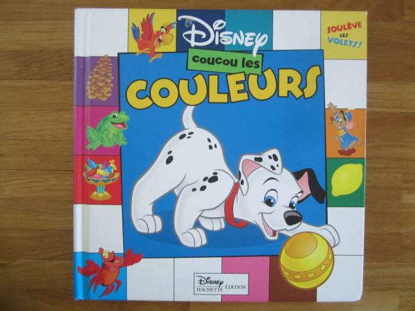 Livre Disney : coucou les couleurs - soulève les volets !