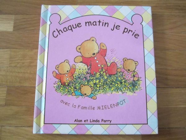 Petit livre "Chaque matin je prie avec la Famille Mielenpot"