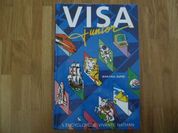 L'encyclopédie vivante Nathan - Visa junior, Jean-Paul Dupré