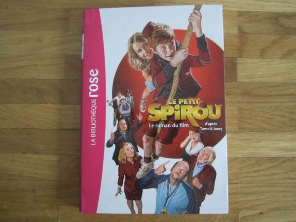 Le petit Spirou, Le roman du film, La bibliothèque rose