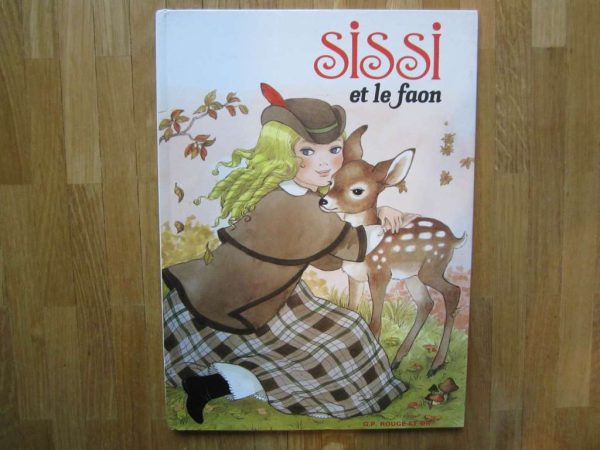 Livre vintage "Sissi et le faon" ancienne édition 1982