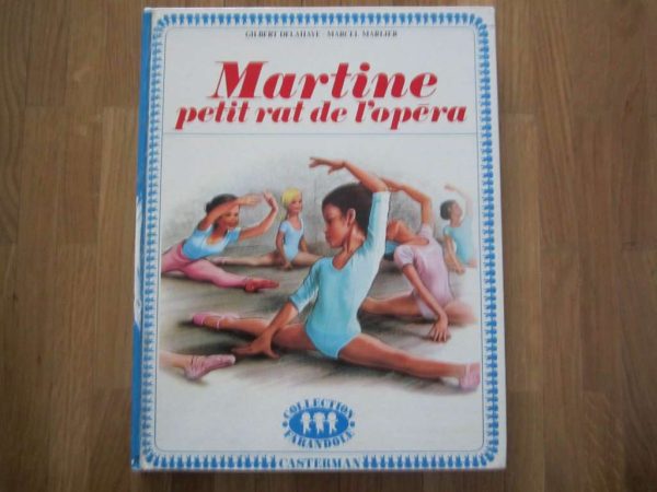 Martine petit rat de l'opéra (ancienne édition 1972)