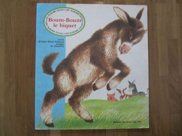 Ancienne édition Albums DODO "Boum-Boum le biquet"