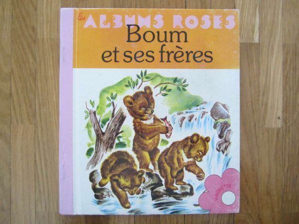 Livre vintage "Boum et ses frères" les albums roses (1979)