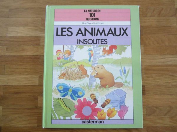 La nature en 101 questions : Les animaux insolites