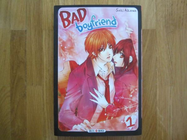 Manga "BAD boyfriend" - Saki Aikawa - Soleil manga