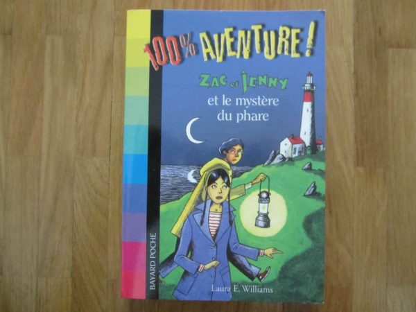 100 % aventure ! Zac et Jenny et le mystère du phare