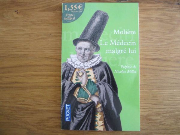 Molière : Le Médecin malgré lui - Pocket