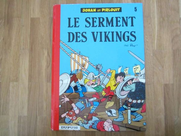 BD Johan et Pirlouit : Le Serment des Vikings (édition 1974)