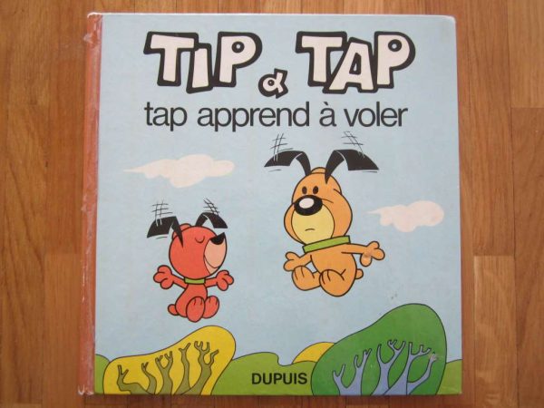 Livre vintage TIP & TAP, Tap apprend à voler (Edition 1974)
