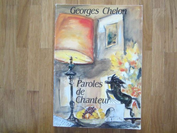 Livre "Paroles de Chanteur", Georges Chelon
