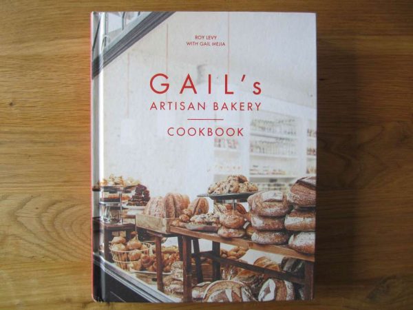 Livre en anglais : GAIL's Artisan Bakery - Cookbook