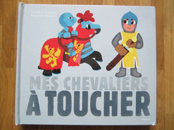 Livre "Mes chevaliers à toucher" Milan (d'occasion)