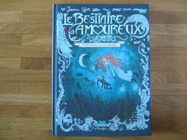 Le Bestiaire amoureux, Fernand le vampire - Joann Sfar