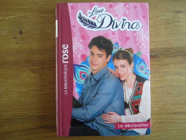 La bibliothèque rose - Love Divina : La déclaration