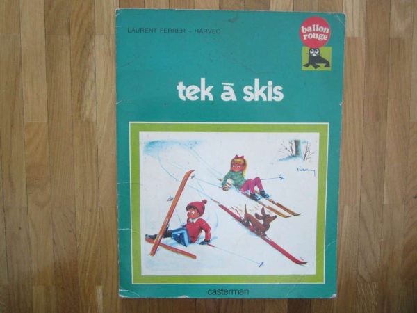 Livre "tek à skis" ancienne édition (1977)