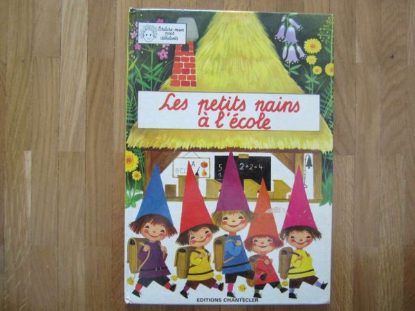Livre "Les petits nains à l'école" ancienne édition 1977