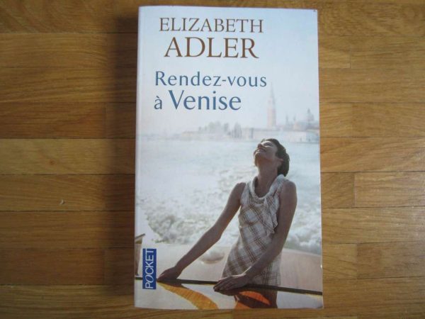Livre "Rendez-vous à Venise" Elizabeth Adler - Pocket