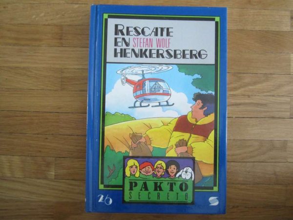 Livre en espagnol "Rescate en Henkersberg" Stefan Wolf