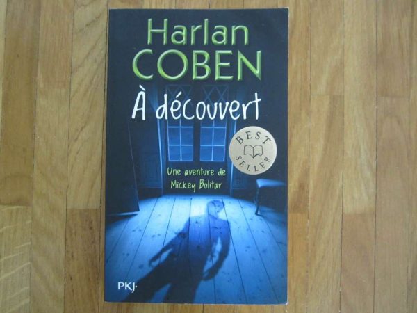Livre "A découvert" Harlan Coben - PKJ - Bestseller