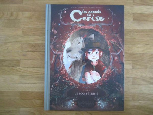 Les carnets de Cerise : Tome 1 Le zoo pétrifié (en bon état)