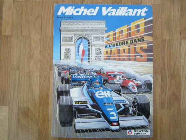 BD Michel Vaillant : 300 à l'heure dans Paris (1983) Graton