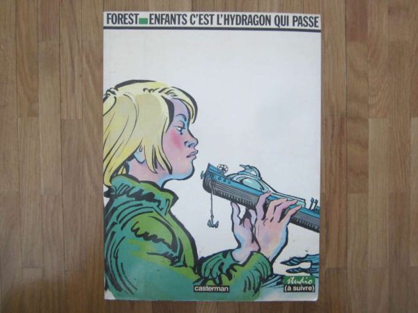 BD Forest - enfants c'est l'hydragon qui passe (1984)