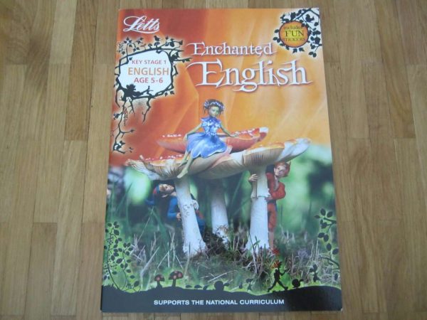 Enchanted English : Key stage 1, Age 5-6, Letts