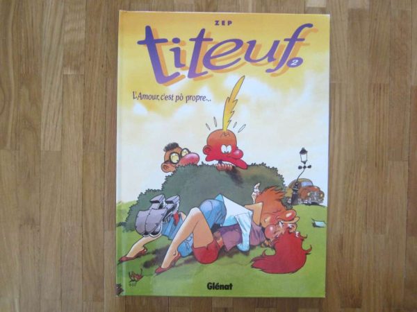 BD Titeuf 2. L'Amour, c'est pô propre, Zep