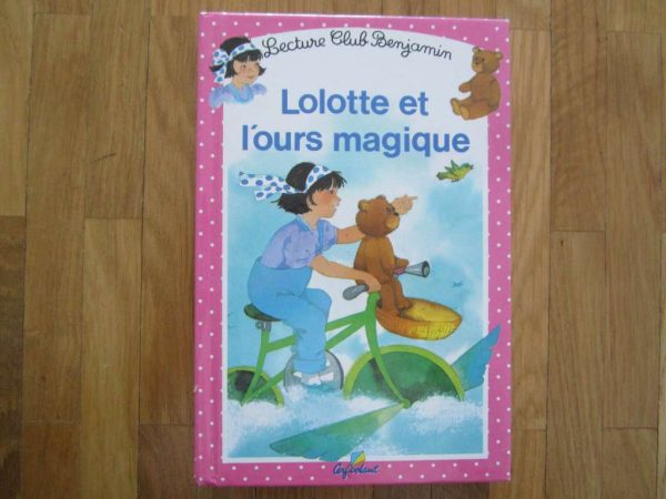 Lecture Club Benjamin : Lolotte et l'ours magique