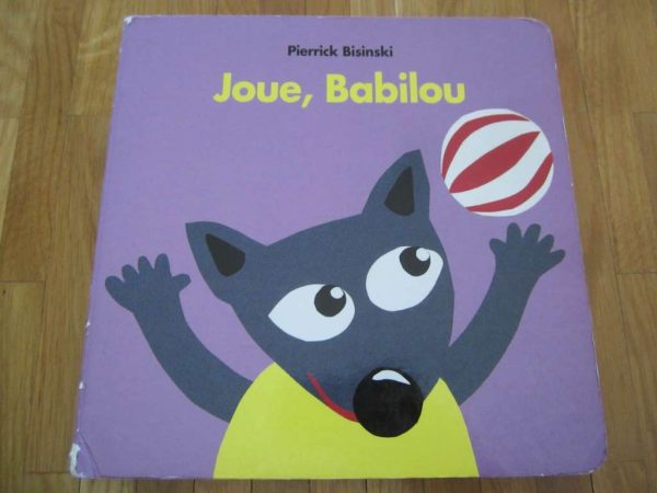 Livre cartonné "Joue, Babilou" Pierrick Bisinski, d'occasion