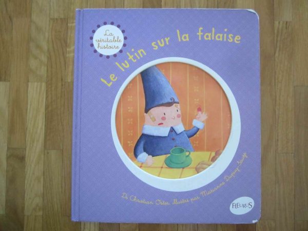La véritable histoire : Le lutin sur la falaise - Fleurus