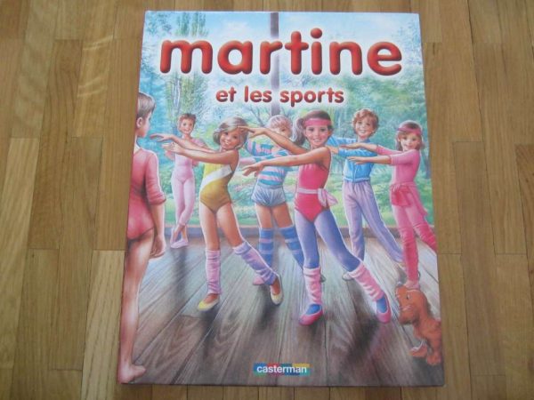 Livre Martine et les sports : 8 histoires de Martine, 160 p.