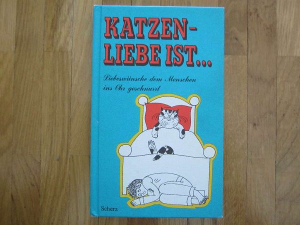 Petit livre en allemand "Katzen-Liebe ist..." Scherz