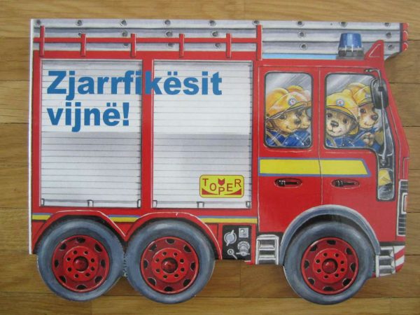 Livre en albanais "Zjarrfikësit vijnë !" (état : comme neuf)