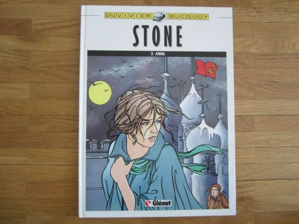 BD Stone - 3. Anna, Editions Glénat (1987)