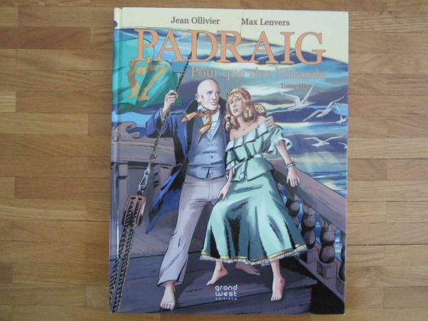 BD PADRAIG Pour que vive l'Irlande - Tome III (en bon état)