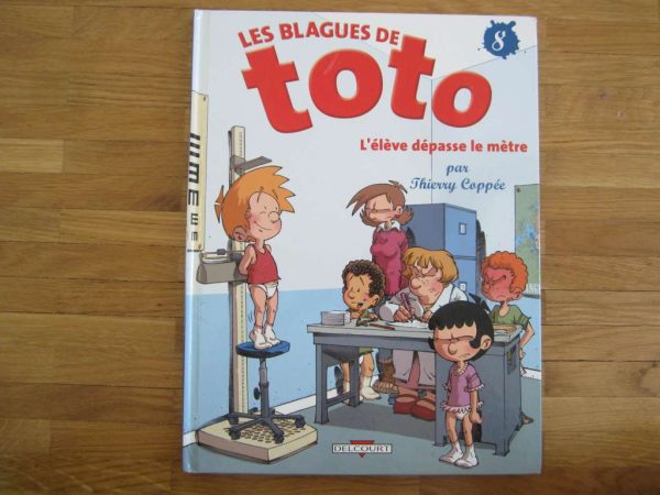 BD Les blagues de Toto : No 8 L'élève dépasse le mètre