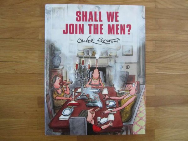 Shall we join the Men ? - Oliver Preston (en bon état)