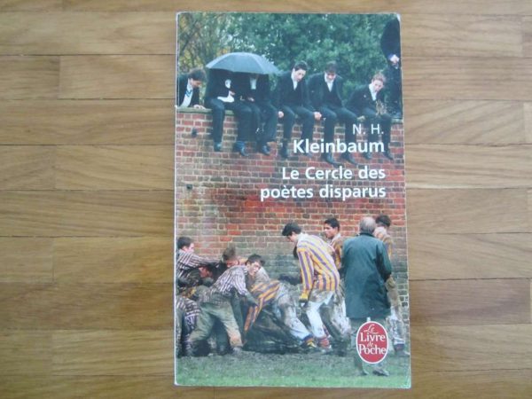 "Le Cercle des poètes disparus" Le livre de Poche