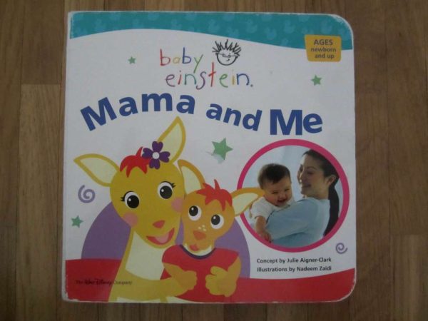 Livre cartonné "baby einstein : Mama and Me"