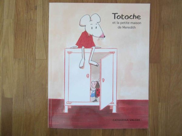 Totoche et la petite maison de Meredith, L'école des loisirs