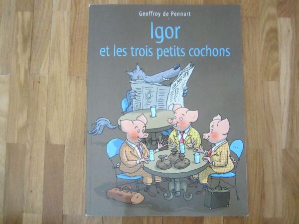 Igor et les trois petits cochons, kaléidoscope (en bon état)