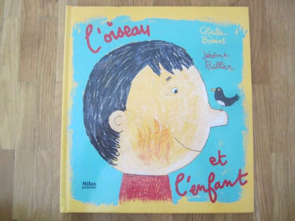 L'oiseau et l'enfant - Milan jeunesse, Clotilde Bernos