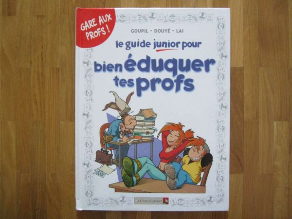 BD Le guide junior pour bien éduquer tes profs - Goupil