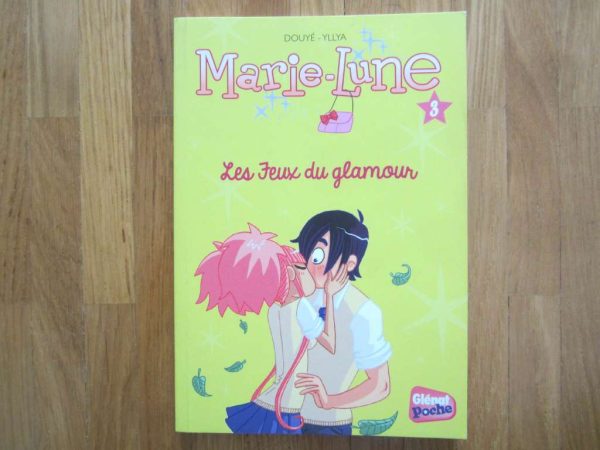 Livre "Marie-Lune" - 3. Les jeux du glamour (Glénat poche)