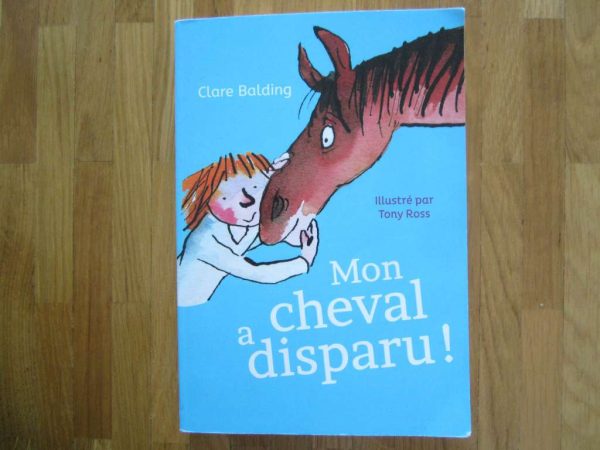 Livre "Mon cheval a disparu !" (en très bon état)