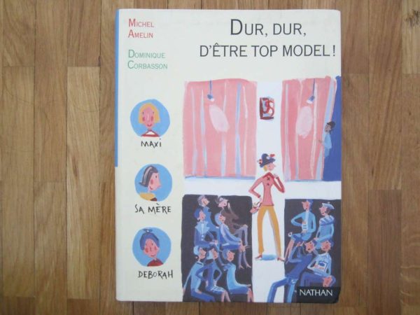 Livre "Dur, dur, d'être top model !" - Nathan (d'occasion)