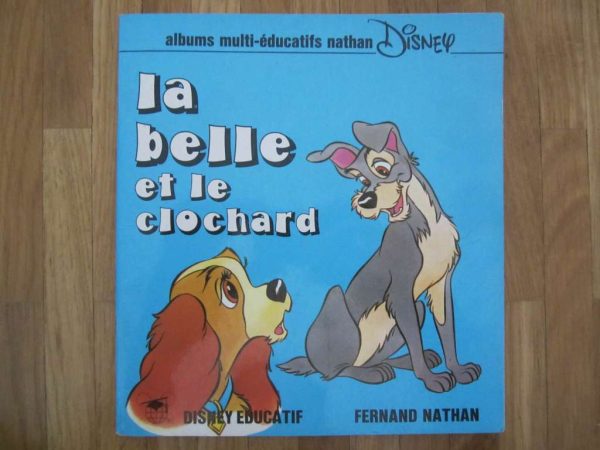 Album multi-éducatif Nathan Disney "La belle et le clochard"