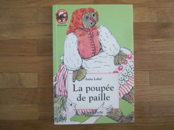 La poupée de paille - Anita Lobel, Castor poche Benjamin